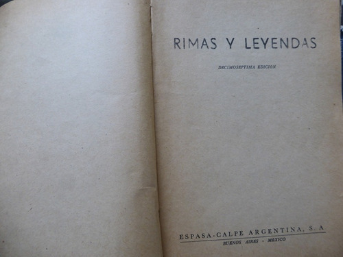 Rimas Y Leyendas - 17º Edicion - Espasa Calpe - 1952 S/tapa