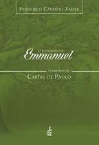 Comprar Evangelho Por Emmanuel: Comentários Às Cartas De Paulo (o)