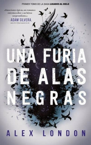 Una Furia De Alas Negras, De London, Alex. Editorial Puck En Español