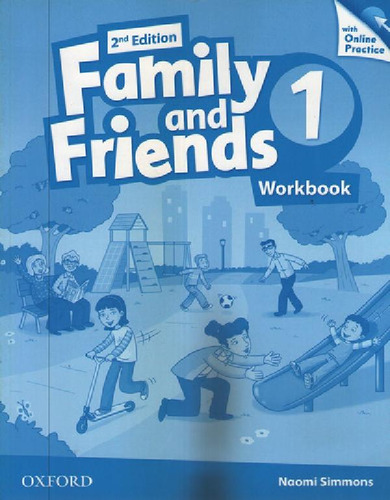 Libro - Family And Friends 1 (2nd.ed.) - Workbook +  Practi