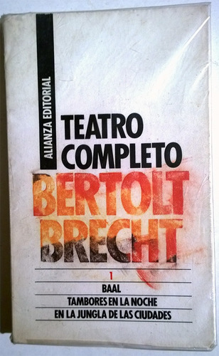 Bertolt Brecht: Teatro Completo 1 Baal, Tambores En La Noche