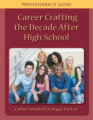 Libro Career Crafting The Decade After High School - Cath...