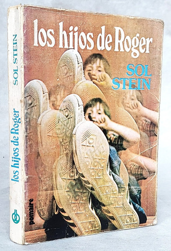 Los Hijos De Roger Sol Stein Novela / N Pomaire - I