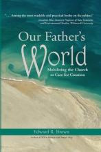 Libro Our Father's World : Mobilizing The Church To Care ...