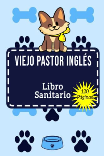 Libro Sanitario Viejo Pastor Inglés: Historia De Las Vacunas