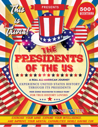 Libro: The Presidents Of The Us | American History Books For