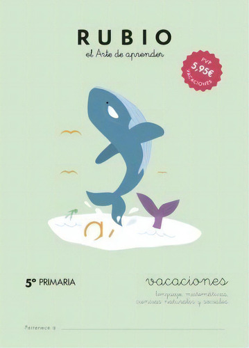 Vacaciones Rubio (5.ãâº De Primaria), De Varios Autores. Ediciones Técnicas Rubio - Editorial Rubio, Tapa Blanda En Español