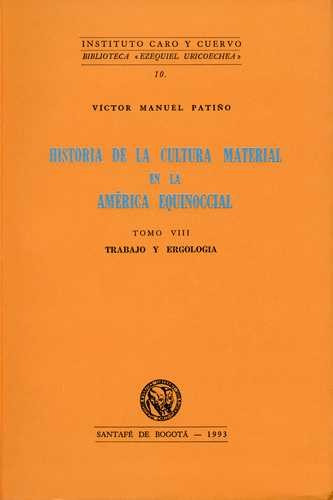 Libro Historia De La Cultura Material En La América Equinoc