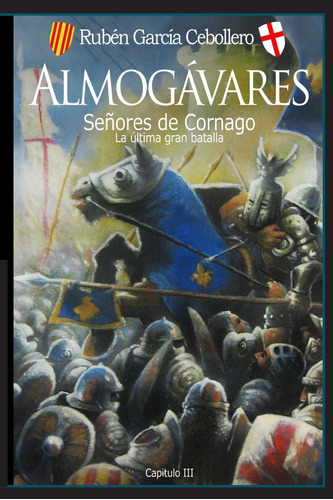 Libro: Almyros: Almogávares 3. Señores De Cornago (spanish E