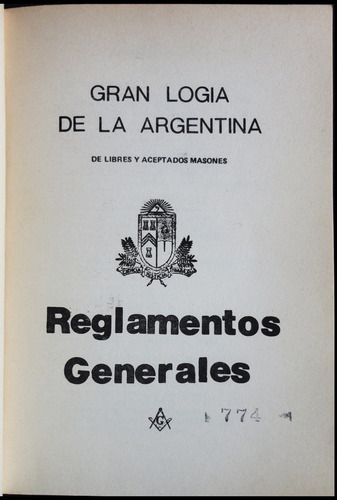 Masonería Reglamentos Generales Gran Logia Argentina 47n 702
