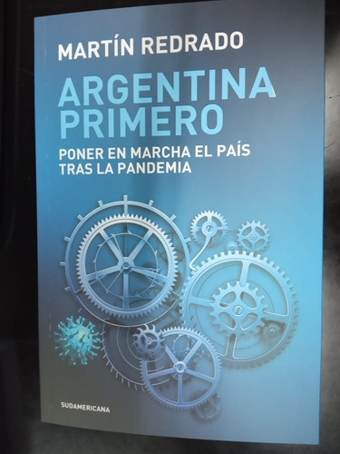 Libro Argentina Primero Martin Redrado