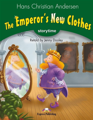 The Emperor's New Clothes - Storytime With Cross Platform Ap
