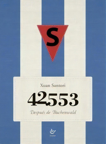 42.553. Despuãâ©s De Buchenwald, De Santori Vázquez-azpiri, Xuan. Editorial Ediciones Trabe Sl, Tapa Blanda En Español