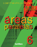 Areas Paralelas 6º Egb Matematica/ Naturales - Autores Vario