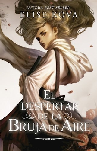 El Despertar De La Bruja De Aire - Kova Elise- Libro- Umbrie