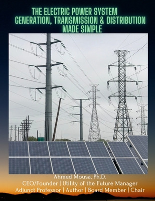 Libro The Electric Power System: Generation, Transmission...