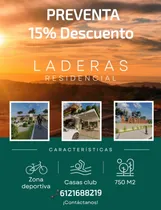 Comprar Laderas Residencial  Espacio Y Vida  Lotes Desde 750m2 En Preventa!! Exclusivo Desarrollo Privado En La Paz Bcs.