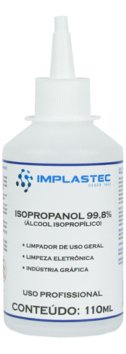 Álcool Isopropílico Isopropanol Implastec 99,8% 110ml