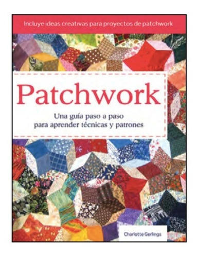 Patchwork. Charlotte Gerlings