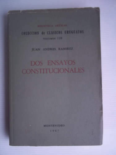 Dos Ensayos Constitucionales Juan Andres Ramirez Impecable