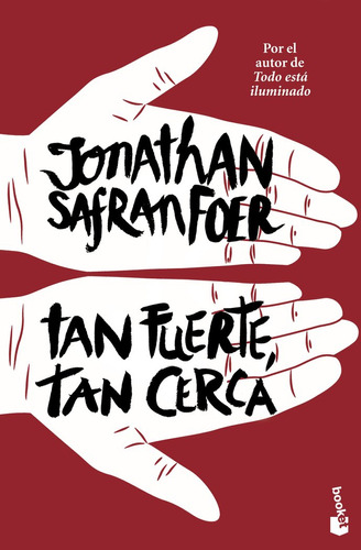 Tan Fuerte Tan Cerca - Foer,jonathan Safran