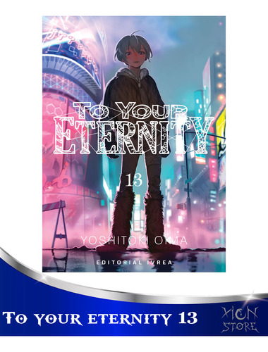 Manga - To Your Eternity 13 - Xion Store