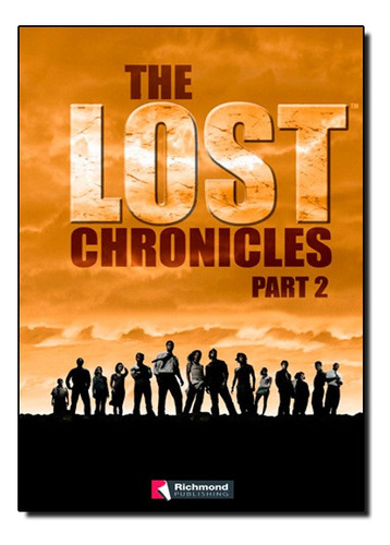 The Lost Chronicles Part 2: The Lost Chronicles Part 2, De Alan Furst. Série N/a, Vol. N/a. Editora Richmond Do Brasil, Capa Mole, Edição N/a Em Português, 2009