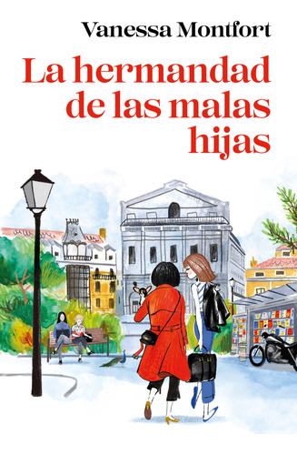 La Hermandad De Las Malas Hijas - Vanessa Montfort