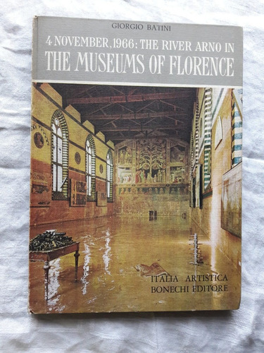 4 Noviembre 1966 The River Arno In The Museums Of Florence