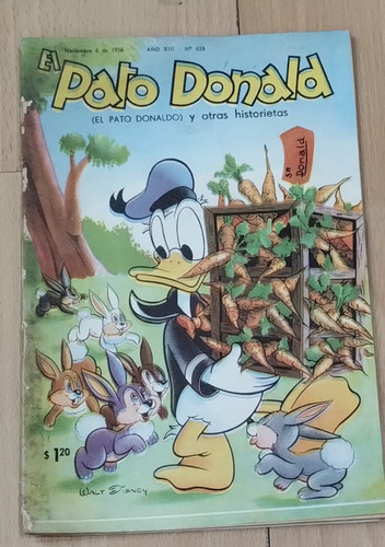 Revista El Pato Donald, Noviembre 1956 Año Xiii N°638 Disney