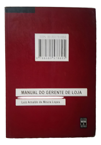 Livro: Manual Gerente Loja Luiz Arnaldo De Moura Lopes Senac (Usado)