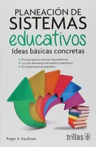 Comprar Planificación De Sistemas Educativos Ideas Básicas Trillas