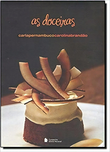 Doceiras, As, De Pernambuco/ Brandao. Editora Ibep Instituto Brasileiro De E, Capa Mole, Edição 1 Em Português, 2007