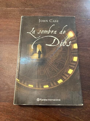 Libro La Sombra De Dios - John Case