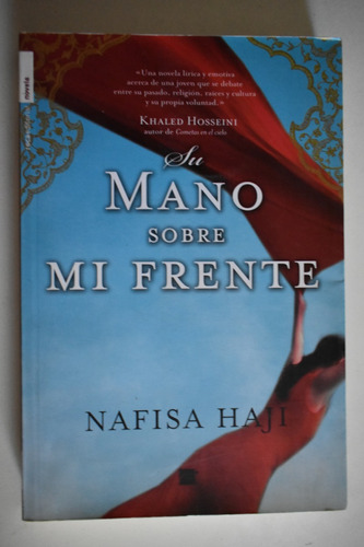 Su Mano Sobre Mi Frente Nafisa Haji                      C59