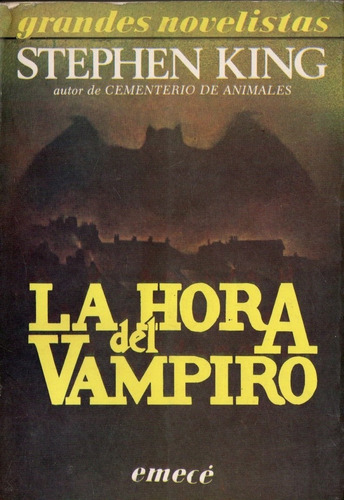 Stephen King - La Hora Del Vampiro - Emece 1993 