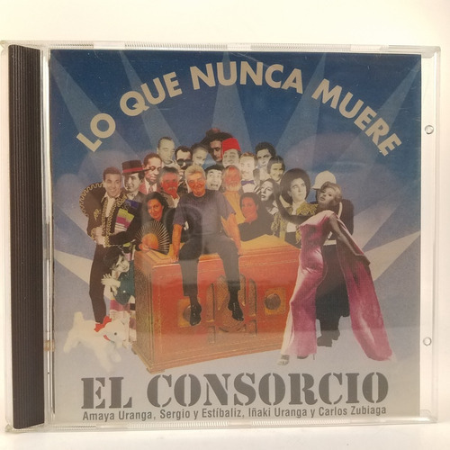 El Consorcio - Lo Que Nunca Muere - España Cd - Ex 