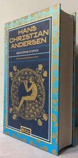 Hans Christian Andersen Selección De Cuentos Edición De Lujo