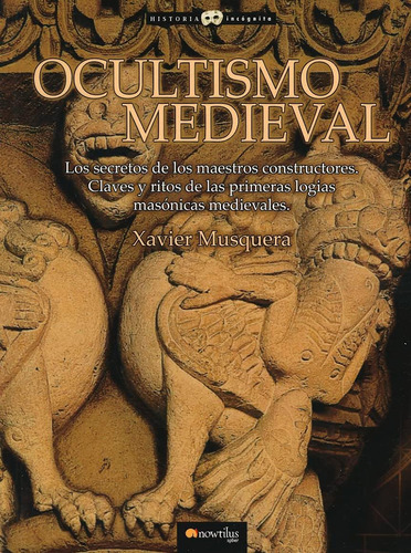 Libro: Ocultismo Medieval (historia Incognita) (spanish Edit