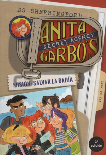 Anita Garbo 1 - Mision: Salvar La Bahia