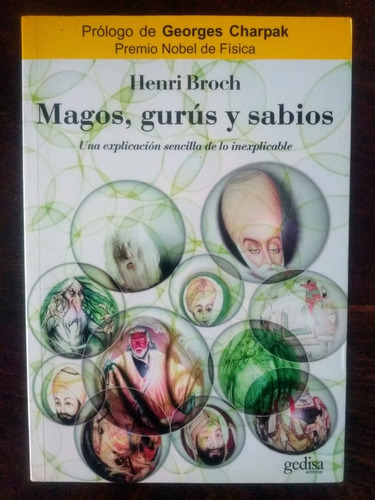 Henri Broch Magos, Gurús Y Sabios