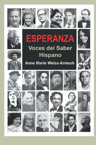 Libro:  Esperanza: Voces Del Saber Hispano (spanish Edition)