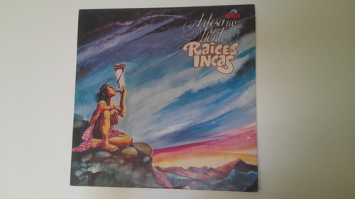 Raices Incas Artesano Del Viento - Disco De Vinilo