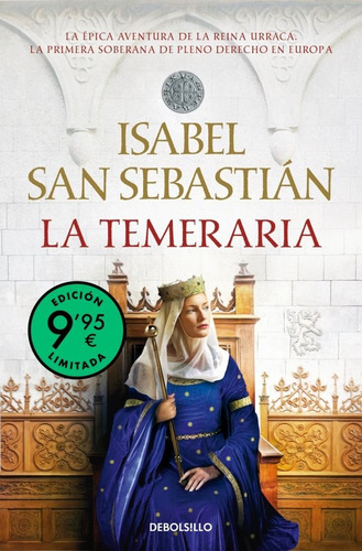 La Temeraria Ed. Limitada, De San Sebastian, Isabel. 3130, Vol. 1. Editorial Nuevas Ediciones Debolsillo S.l, Tapa Blanda En Castellano, 2025