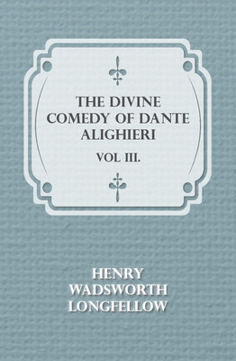Libro The Divine Comedy Of Dante Alighieri - Vol Iii. - L...
