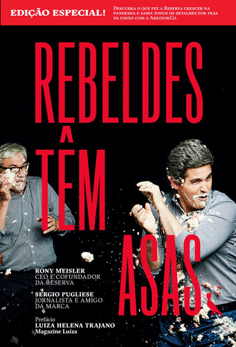 Rebeldes têm asas - edição especial, de Meisler, Rony. Editora Gente Livraria e Editora Ltda., capa mole em português, 2021