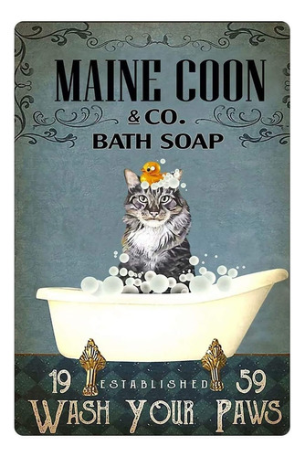 Póster De Metal De Gato Divertido Maine Coon Co. Jabón De Ba