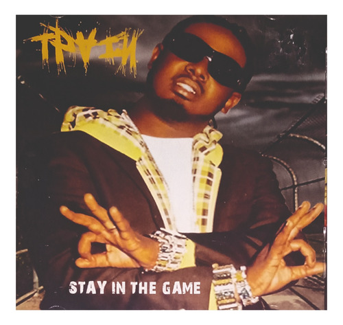 T-pain - Stay In The Game