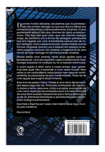 Pentecostalismo E Pós-modernidade: Ed. Cpad, De César Moisés Carvalho., Vol. Único. Editorial Casa Publicadora Das Assembleias De Deus, Capa Mole Em Português, 2017