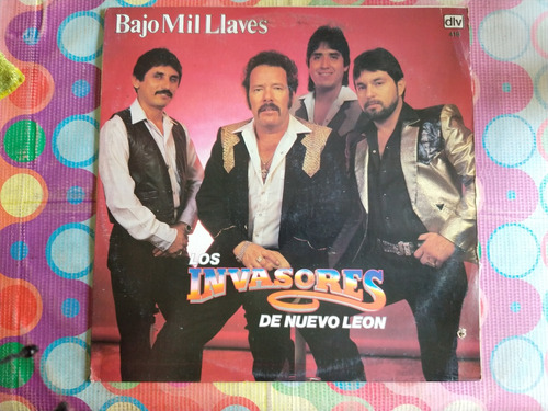 Los Invasores De Nuevo Leon Lp Bajo Mil Llaves V